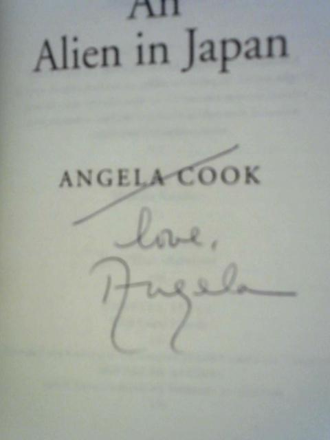 An Alien in Japan By Angela Cook