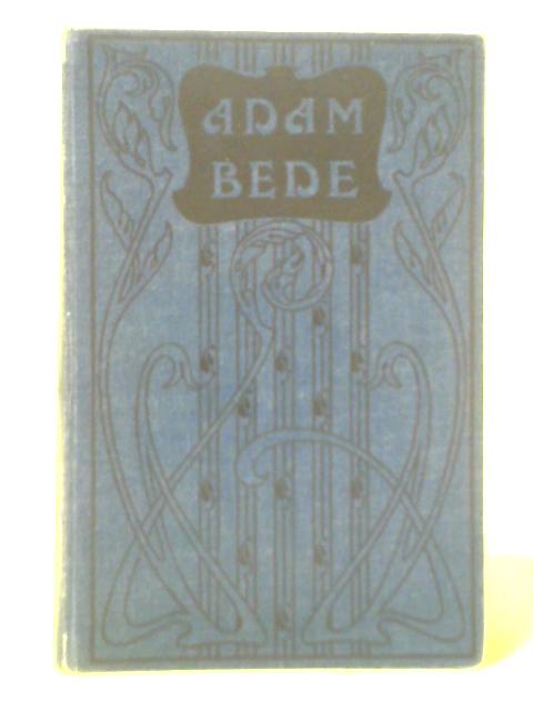 Adam Bede By George Eliot