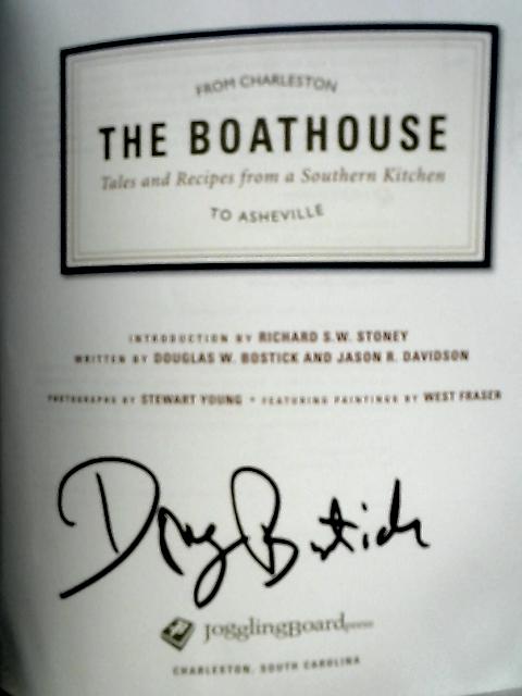 The Boathouse By Douglas Bostick