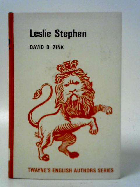 Leslie Stephen By David D. Zink