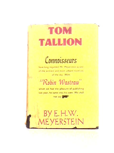 Tom Tallion By E. H. W. Meyerstein