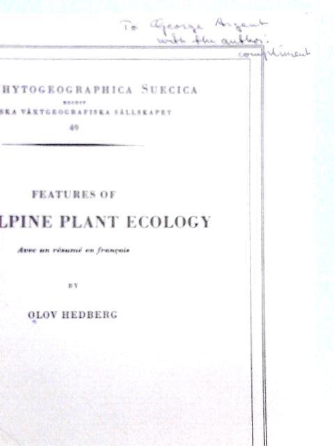 Features of Afroalpine Plant Ecology (Acta Phytogeographica Suecica 49) By Olov Hedberg