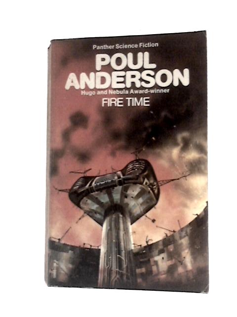 Fire Time By Poul Anderson