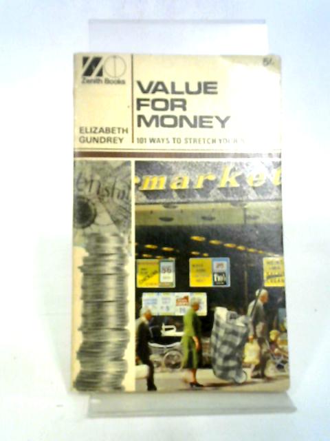 Value For Money (Zenith books) von Elizabeth Gundrey