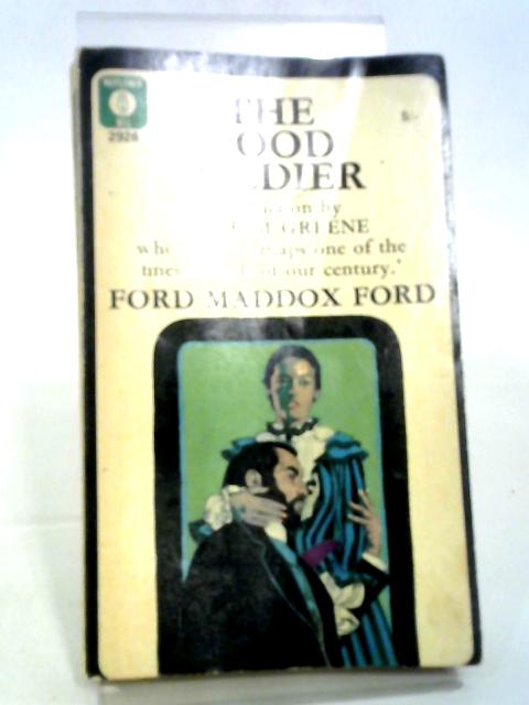 The Good Soldier (Mayflower-Dell Paperbacks) By Ford Madox Ford