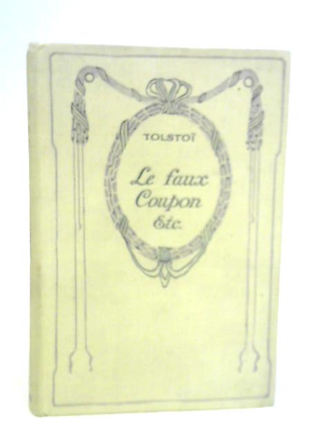 Le Faux Coupon By Leo Tolstoy