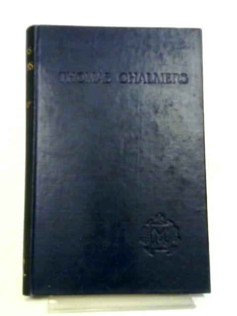 Thomas Chalmers - New and Cheaper Edition By Mrs Oliphant