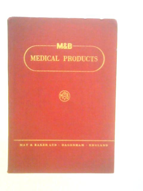 Notes on M&B Medical Products