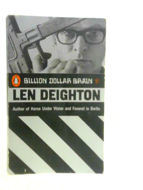 Billion Dollar Brain par Len Deighton
