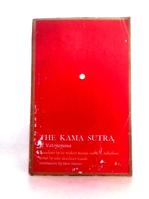 The Kama Sutra of Vatsyayana By Sir Richard F. Burton & F. F. Arbuthnot