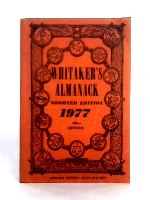 Whitaker's Almanack Shorter Edition 1977 By Unstated