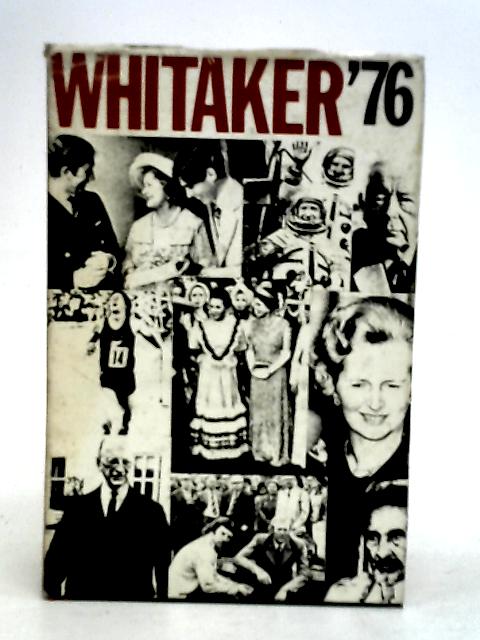 Whitaker's Almanack 1976 By Joseph Whitaker