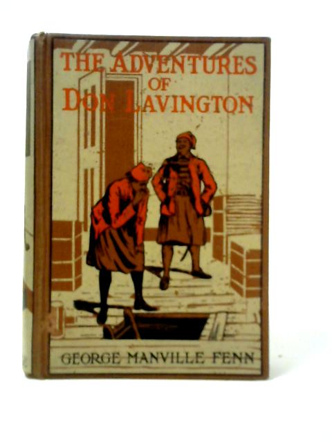 The Adventures of Don Lavington By George Manville Fenn