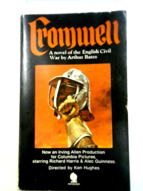 Cromwell By Bates, Arthur