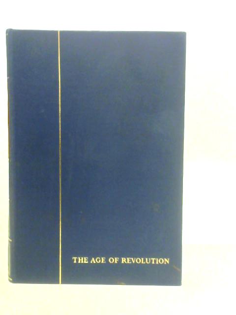 A History of the English Speaking Peoples: Vol.III- The Age of Revolution By W.S.Churchill