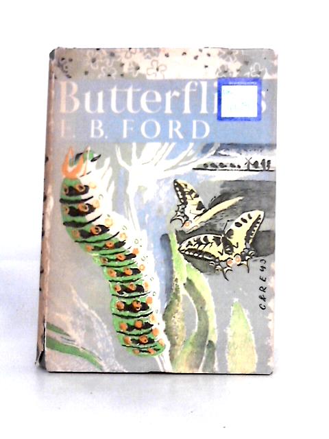 Butterflies von E. B. Ford