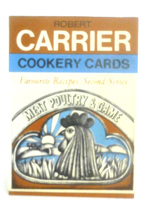 Favourite Recipes Second Series, Meat, Poultry & Game (Robert Carrier Cookery Cards) von Robert Carrier