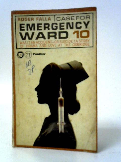 Case Emergency Ward 10 By Roger Falla