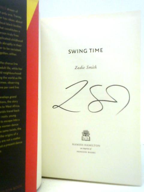 Swing Time By Zadie Smith