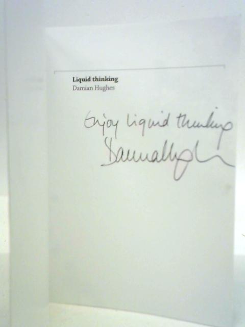 Liquid Thinking von Damian Hughes