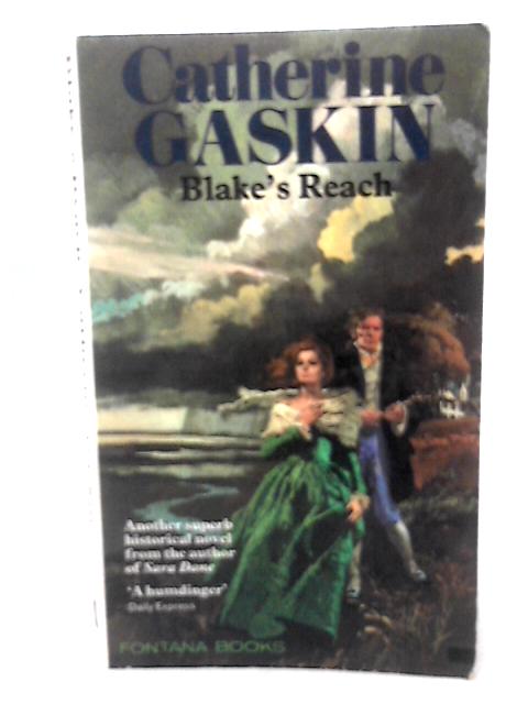 Blake's Reach By Catherine Gaskin