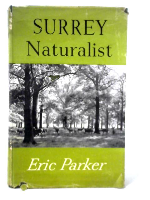 Surrey Naturalist By Eric Parker