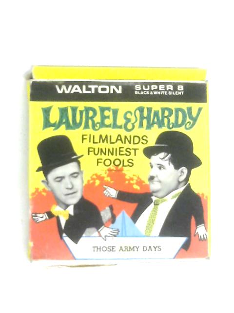 Super 8 Film Laurel & Hardy Those Army Days By Anon