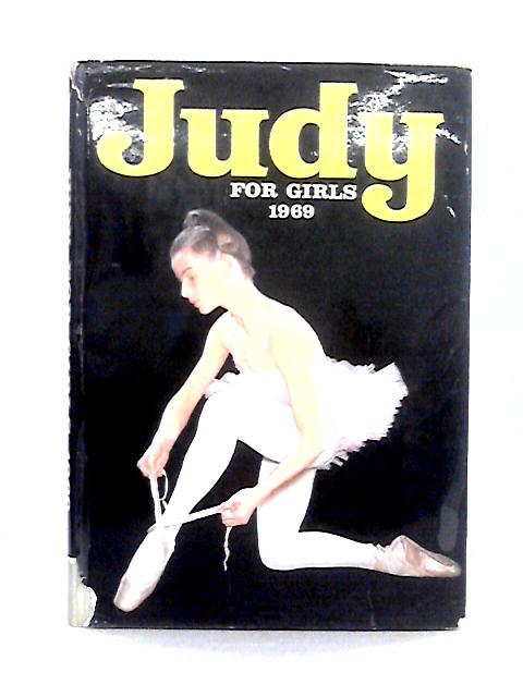 Judy Book For Girls 1969 By Unstated