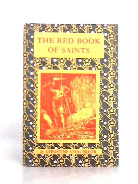 The Red Book Of Saints' Stories By Christine Chaundler