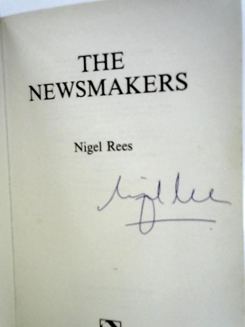 The Newsmakers von Nigel Rees