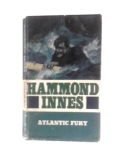 Atlantic Fury von Hammond Innes