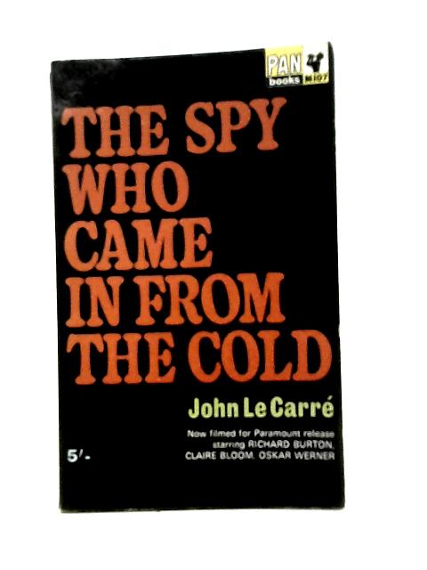 The Spy Who Came In From The Cold By John Le Carre