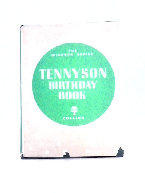 Tennyson Birthday Book von G. F. Maine (Comp)