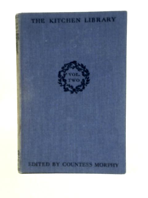 Fish Dishes. The Kitchen Library Vol. II By Countess Morphy