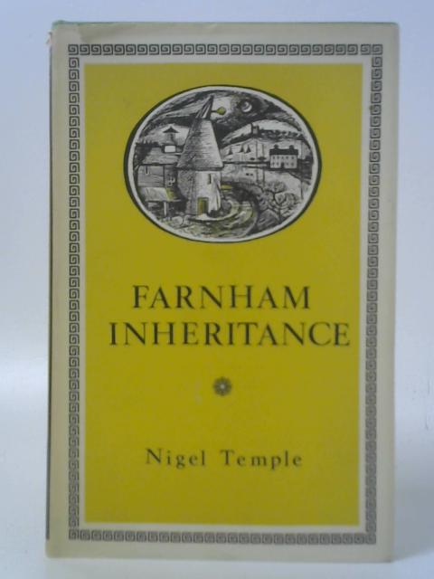 Farnham Inheritance By Nigel Temple