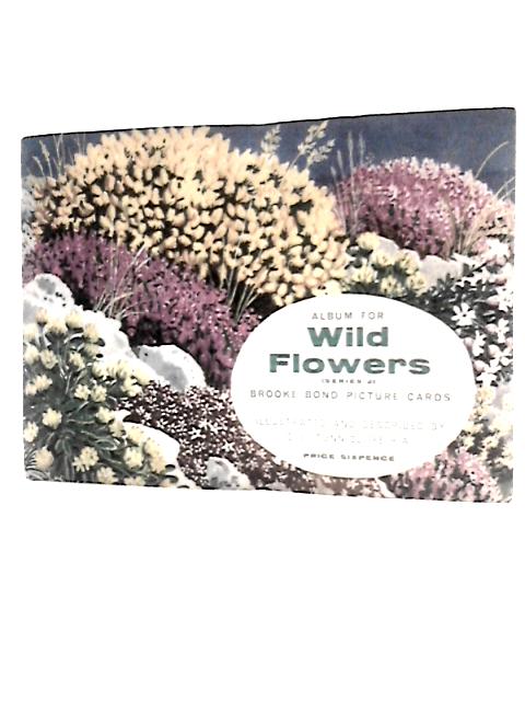 Album for Wild Flowers Brooke Bond Picture Cards - Series 2 By C.F.Tunnicliffe