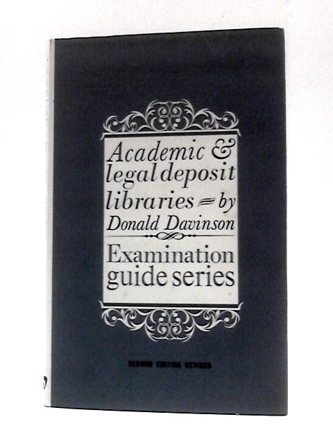 Academic and Legal Deposit Libraries (Examination Guides S.) von Donald Edward Davinson