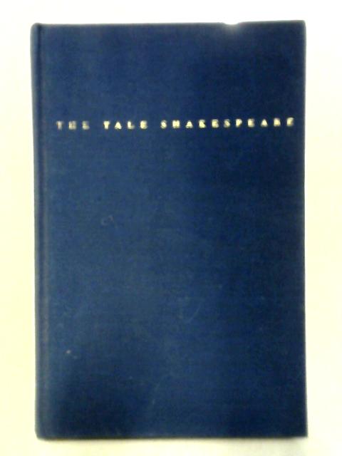 The Yale Shakespeare: The Two Gentlemen of Verona By Karl Young