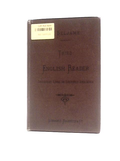 Third English Reader. Troisième Livre De Lectures Anglaises By Alexandre Beljame