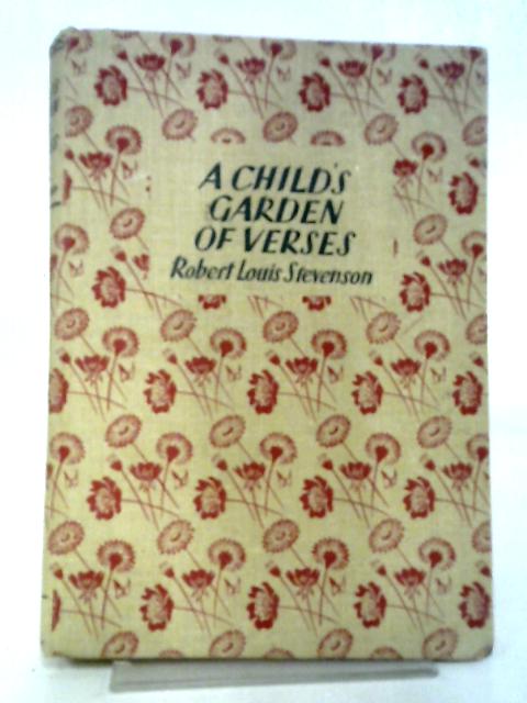 A Child's Garden of Verses von Robert Louis Stevenson