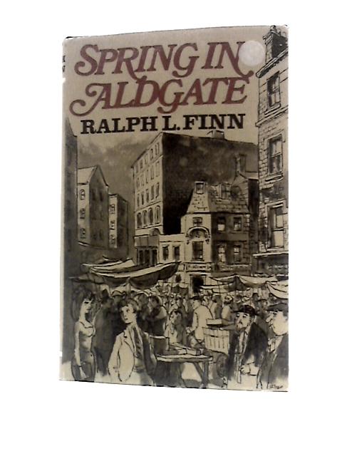 Spring In Aldgate By Ralph Leslie Finn