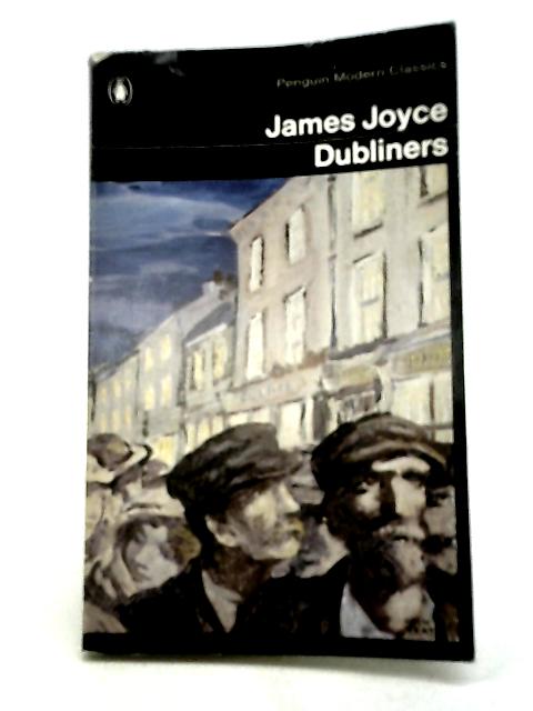 Dubliners By James Joyce