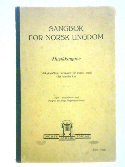 Sangbok for Norsk Ungdom von Unstated