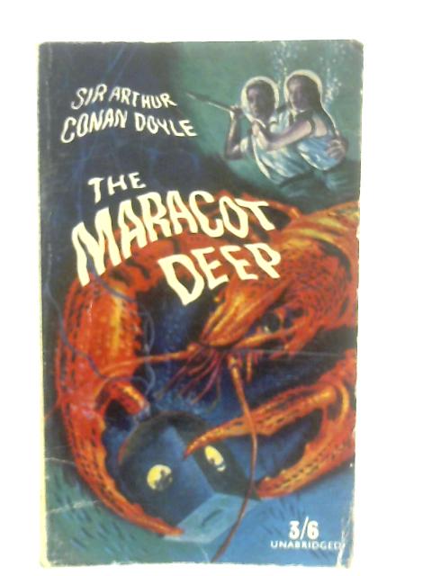 The Maracot Deep By Sir Arthur Conan Doyle