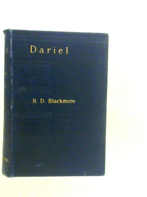 Dariel: A Romance of Surrey By R.D.Blackmore