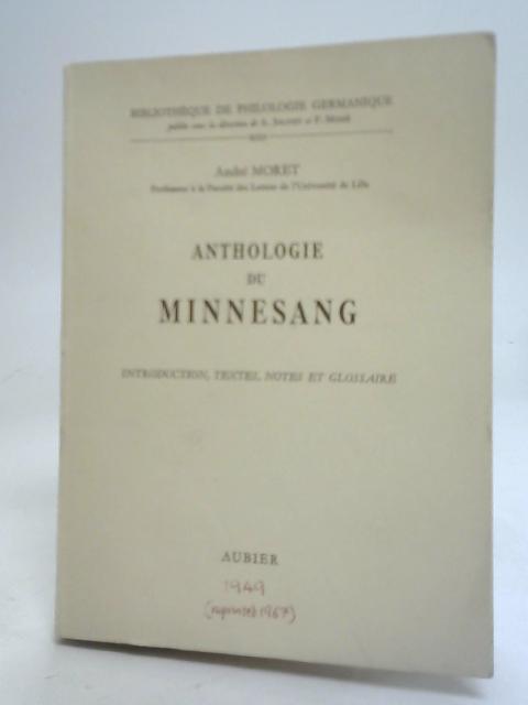 Anthologie Du Minnesang By Andre Moret