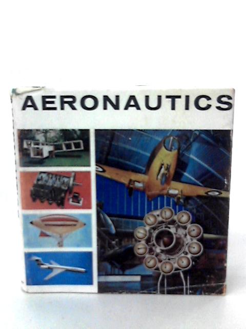 Aeronauts: A Science Museum Four in One Book By W. J. Tuck Et Al