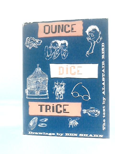 Ounce, Dice, Trice By Alastair Reid