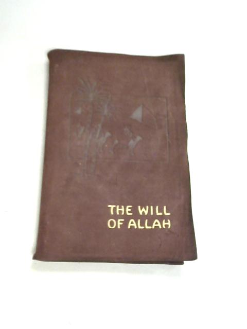 The Will Of Allah By Kathlyn Rhodes