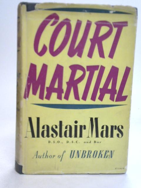 Court Martial By Alastair Mars